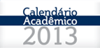 Calendário Acadêmico 2013