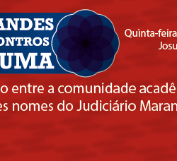 2ª edição do projeto “Grandes Encontros da Universidade Ceuma”