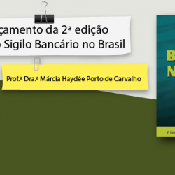 Docente lançou livro sobre Sigilo Bancário no Brasil