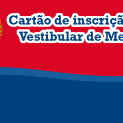 Cartão de inscrição para o Vestibular de Medicina