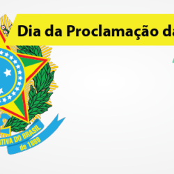 Dia da Proclamação da República – 15 de novembro