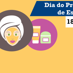 Dia do Profissional de Estética - 18 de janeiro