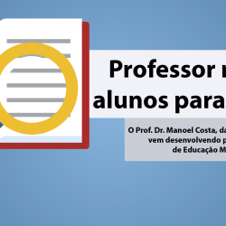 Professor requisita alunos para pesquisa