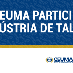 UNICEUMA PARTICIPARÁ DA INDÚSTRIA DE TALENTOS_620x310 cópia 2